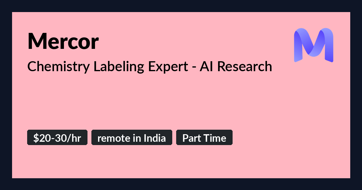 Chemistry Labeling Expert - AI Research at Mercor - Benture