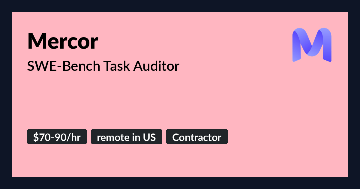 SWE-Bench Task Auditor at Mercor - Benture
