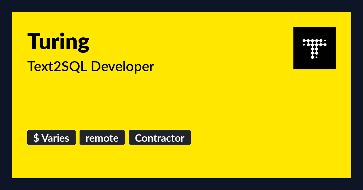 Text2SQL Developer at Turing - Benture